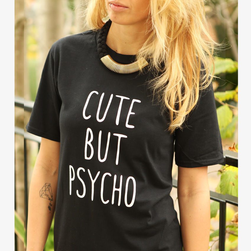 CUTE BUT PSYCHO T SHIRT ZOELLA HIPSTER HATE LOVE SWAG BLOGGER TUMBLR FASHION Unisex T Shirt